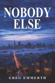 Paperback Nobody Else Book