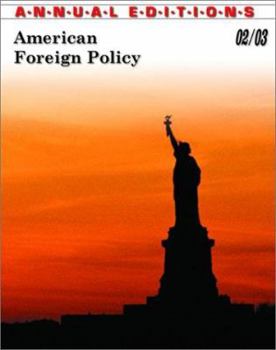 Paperback Annual Editions: American Foreign Policy 02/03 Book