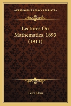 Lectures On Mathematics, 1893