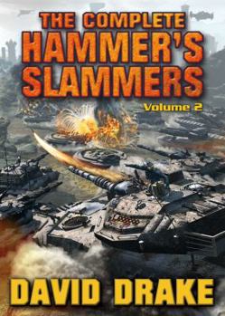 Paperback The Complete Hammer's Slammers, Volume 2 Book