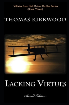 Paperback Lacking Virtues: Second Edition Book