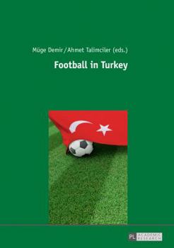 Paperback Football in Turkey Book