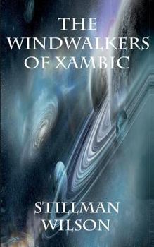 Paperback The Windwalkers of Xambic Book