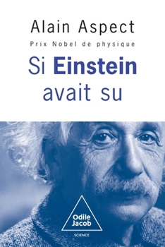 Paperback If Einstein had known / Et si Einstein avait su... [French] Book