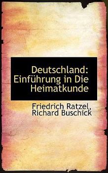 Paperback Deutschland: Einfuhrung in Die Heimatkunde Book
