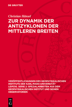 Hardcover Zur Dynamik Der Antizyklonen Der Mittleren Breiten [German] Book