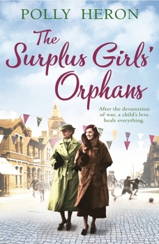 Paperback The Surplus Girls' Orphans: Volume 2 Book