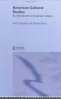 Paperback American Cultural Studies: An Introduction to American Culture Book