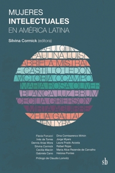 Paperback Mujeres intelectuales en América Latina [Spanish] Book