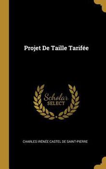 Hardcover Projet De Taille Tarifée [French] Book