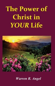 Paperback The Power of Christ in Your Life Book