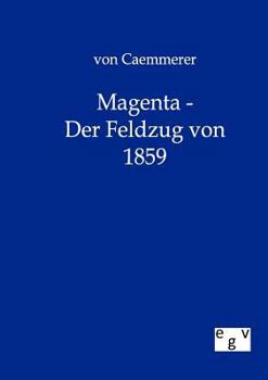 Paperback Magenta - Der Feldzug von 1859 [German] Book