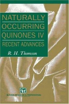 Hardcover Naturally Occurring Quinones IV: Recent Advances Book