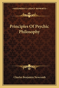 Paperback Principles Of Psychic Philosophy Book
