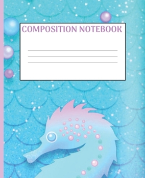 Paperback Composition Book: SEAHORSE ON MERMAID SCALES: Wide Ruled Notebook - School Subject Book Lined Student Journal - Pretty Rose Pink & Sea O Book