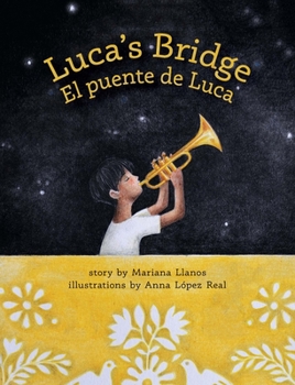 Hardcover Luca's Bridge/El Puente de Luca: The Future of Patterns Book