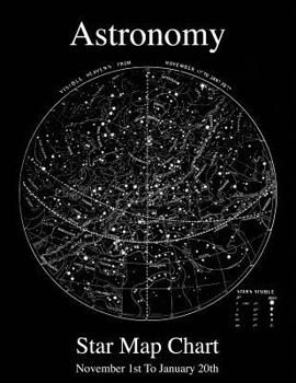 Paperback Astronomy Star Map Chart November 1st To January 20th Book