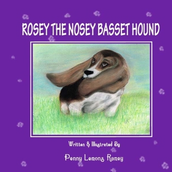 Paperback Rosey the Nosey Basset Hound Book