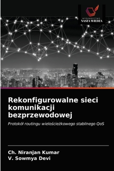 Paperback Rekonfigurowalne sieci komunikacji bezprzewodowej [Polish] Book