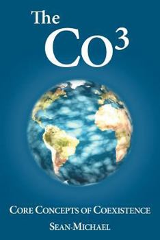 Paperback The Co: Core Concepts of Coexistence Book