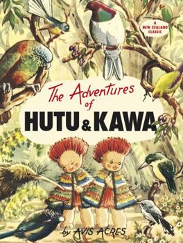 Hardcover The Adventures of Hutu and Kawa Book
