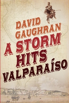 Paperback A Storm Hits Valparaiso Book