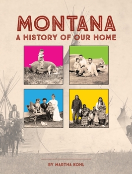 Hardcover Montana: A History of Our Home Book