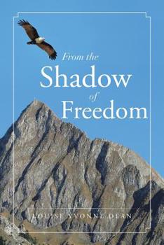 Paperback From the Shadow of Freedom Book