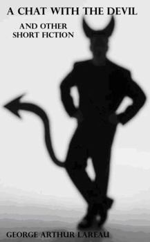 Paperback A Chat With The Devil: And Other Short Fiction Book
