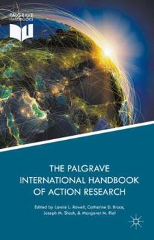 Hardcover The Palgrave International Handbook of Action Research Book
