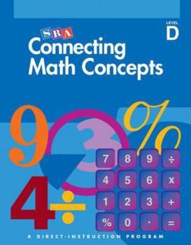 Paperback Connecting Math Concepts, 2003 Edition, Level D Presentation Book 2 (Direct Instruction) Book