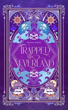 Paperback Trapped by Neverland Book