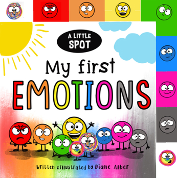 Board book A Little Spot: My First Emotions Book