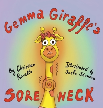 Hardcover Gemma Giraffe's Sore Neck Book
