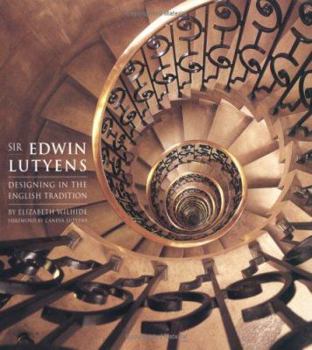 Paperback Sir Edwin Lutyens : Designing in the English Tradition Book