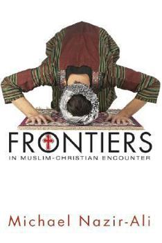 Paperback Frontiers in Muslim-Christian Encounter Book