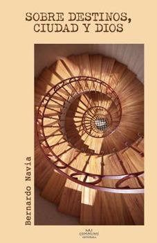 Paperback Sobre destinos, ciudad y Dios [Spanish] Book