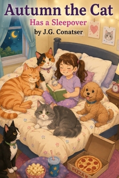Autumn the Cat: Has a Sleepover