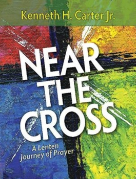 Paperback Near the Cross Large Print: A Lenten Journey of Prayer Book