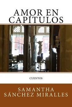 Paperback Amor en capítulos [Spanish] Book