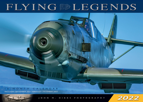 Calendar Flying Legends 2022: 16-Month Calendar - September 2021 Through December 2022 Book