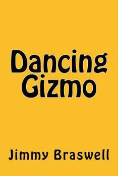 Paperback Dancing Gizmo Book