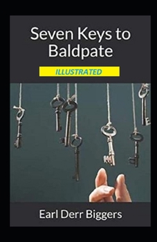 Seven Keys to Baldpate Illustrated
