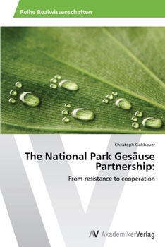 Paperback The National Park Gesäuse Partnership Book