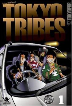 Tokyo Tribes, Vol. 1 - Book #1 of the Tokyo Tribe 2