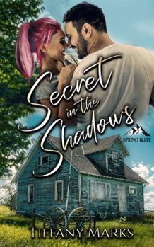 Paperback Secret in the Shadows (Spring Bluff) Book
