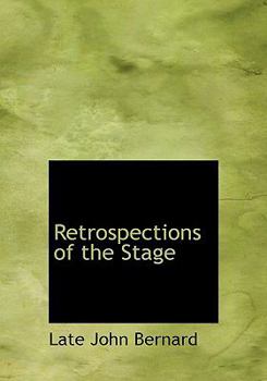 Hardcover Retrospections of the Stage Book