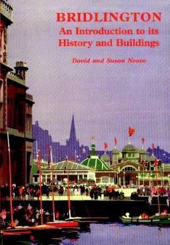 Paperback Bridlington: an Introduction to Its History and Buildings Book