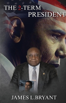 Paperback THE 2-Term PRESIDENT Book