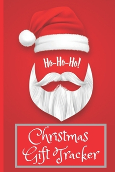 Paperback Ho Ho Ho! Christmas Gift Tracker: Gift List Notebook for Christmas 100 Pages (6x9) Book